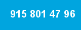 915 801 47 96